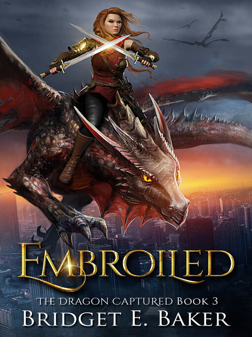 Title details for Embroiled by Bridget E. Baker - Available